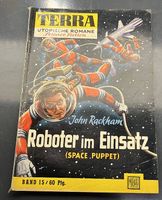 Terra Utopische Romane, Band 15 , Roboter im Einsatz