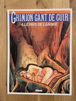 GRIMION GANT DE CUIR / TOME 4 / LE PAYS DE L'ARBRE (EO)