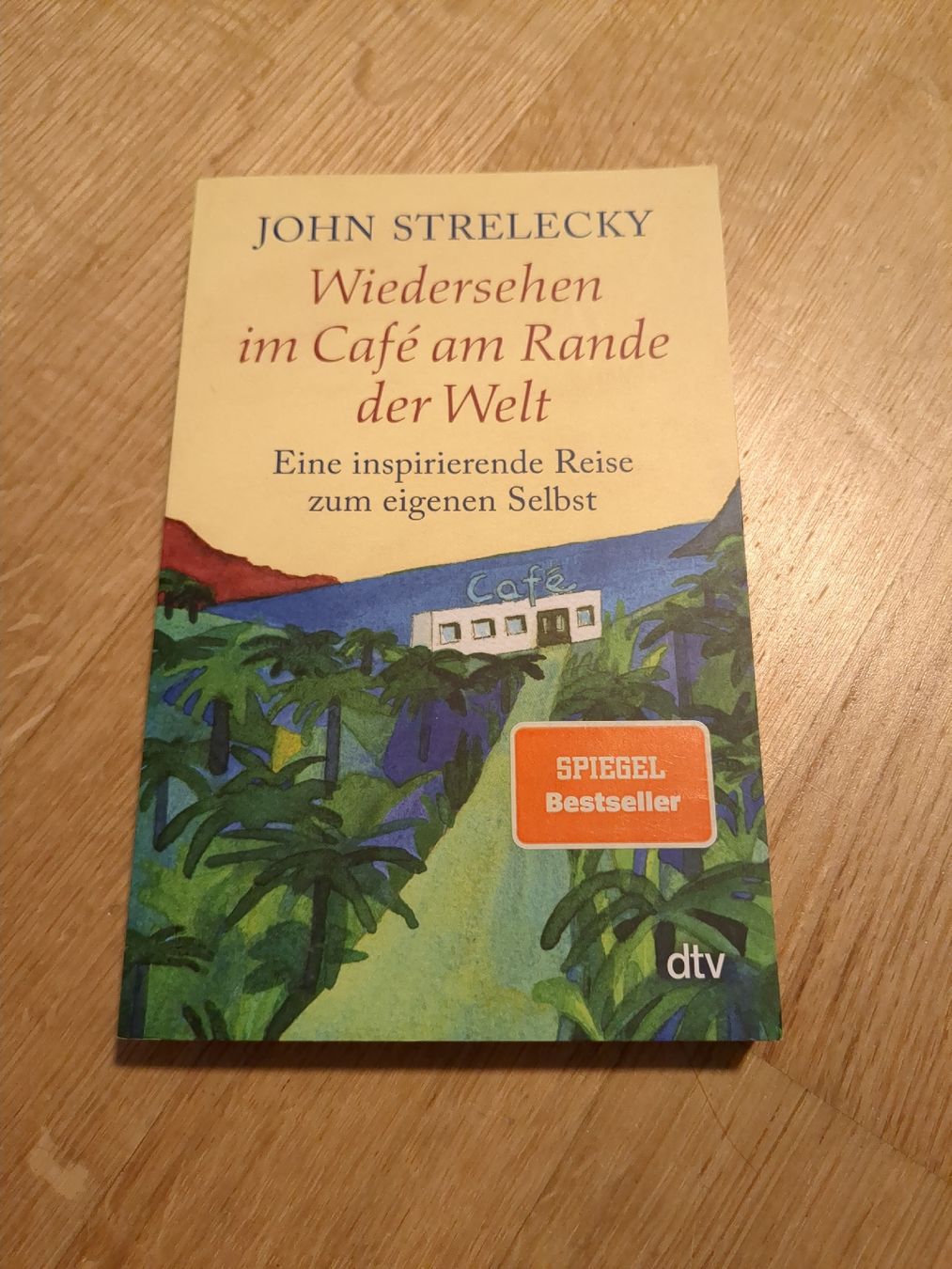 Nagihan Sahin’s Review Of Wiedersehen Im Café Am Rande Der Welt: Eine Inspiriere