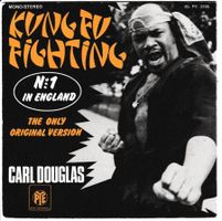 Carl Douglas - Kung Fu Fighting 7" Vinyl 1974