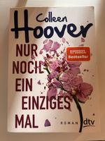 Buch „Nur noch ein einziges Mal“ von Colleen Hoover