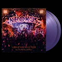 Krokus – Long Stick Goes Boom (Live From The House Of Rust)