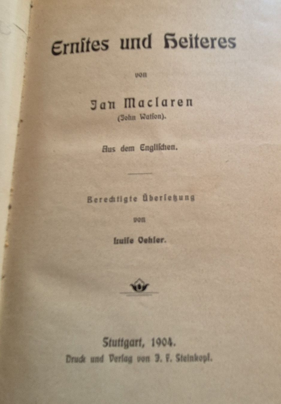 Libri: Ernstes und Heiteres, Jan Maclaren, 1904 – Usato da Zeiningen venduto da Carettacaretta69 1