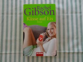 Rachel Gibson - Küsse auf Eis - Roman - B10