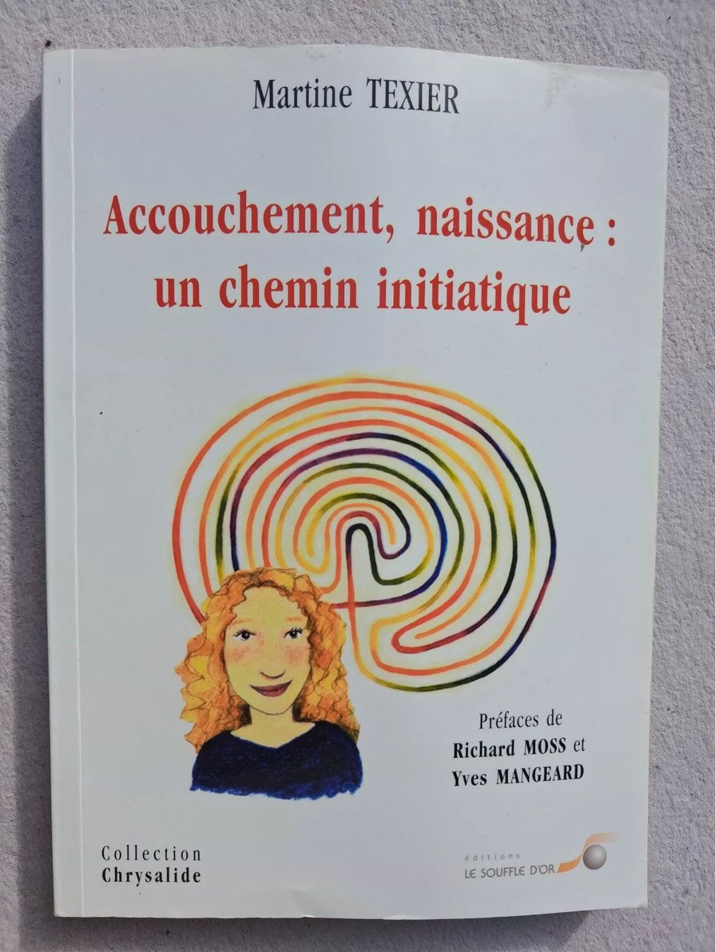 Libri: Accouchement, naissance : un chemin initiatique – Usato da Fully venduto da Minouchka