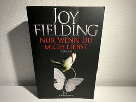 📖 Nur wenn du mich liebst – Joy Fielding