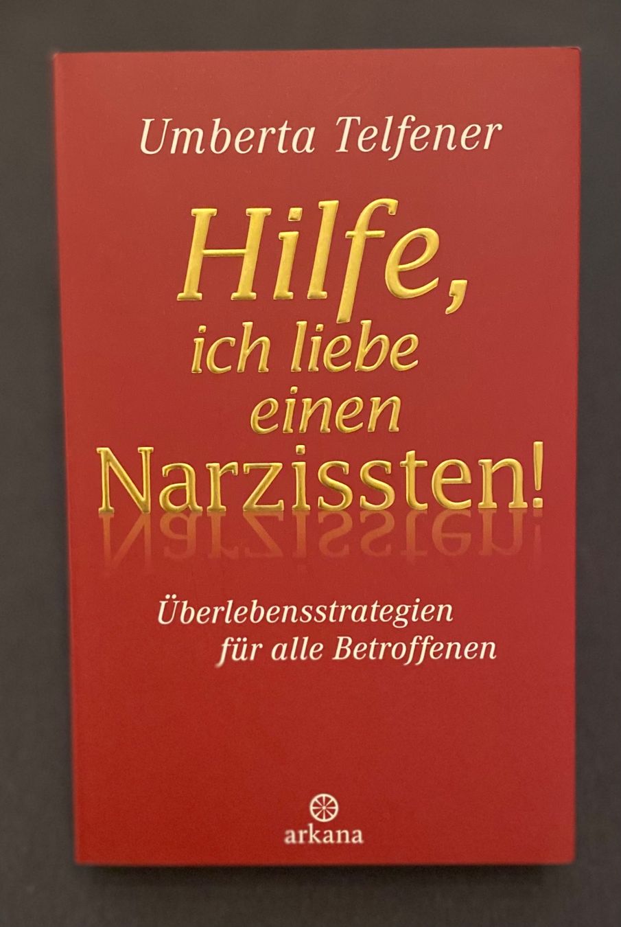Libri: Hilfe, ich liebe einen Narzissten – Nuovo (secondo la descrizione) da Adliswil venduto da npe_96lr