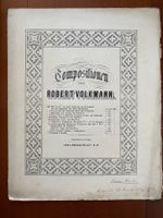 Compositionen von Robert Volkmann ROZSAVÖLGY & Co 1870 *RAR*