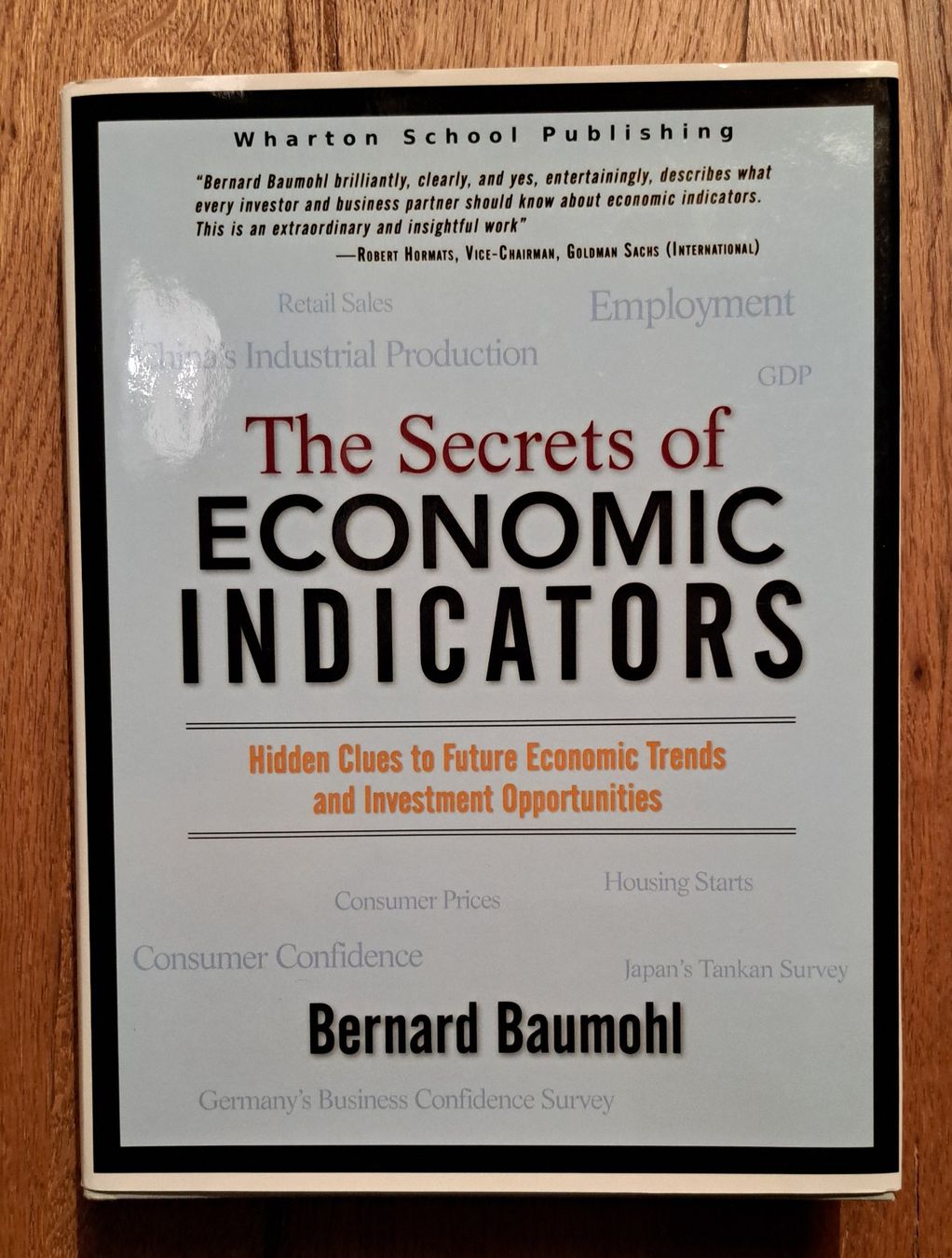Libri: The Secrets of Economic Indicators - Bernard Baumohl – Usato da Zürich venduto da Yellow10