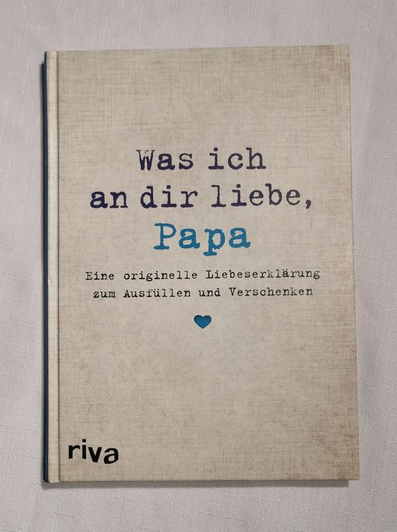 Was ich an dir liebe, Papa Kaufen auf Ricardo