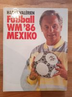 Fussball WM 1986 Mexiko Buch von Harry Valérien, top!