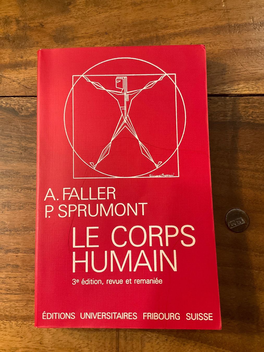 Bücher: LE CORPS HUMAIN, Faller et Sprumont, 3e éd., révisé – Gebraucht aus Avenches von Lactobacille