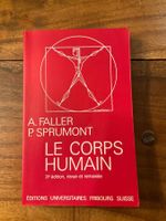 LE CORPS HUMAIN, Faller et Sprumont, 3e éd., révisé