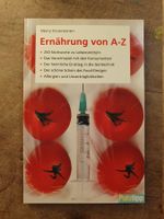Ernährung von A - Z - Heinz Knieriemen