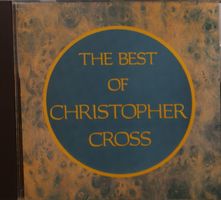 Christopher Cross – The Best Of Christopher Cross