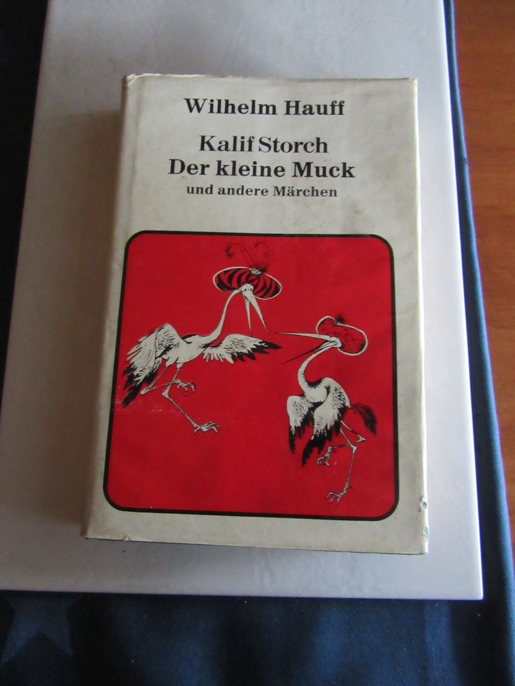 Bücher: Kalif Storch, Der kleine Muck und and. Märchen von W. Hauff – Gebraucht aus Wattwil von wampi