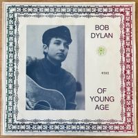 Bob Dylan - Of Young Age / 1. D-Press. 1983 - TOP