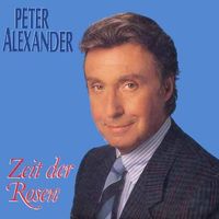 Alexander Peter - Zeit der Rosen (7")