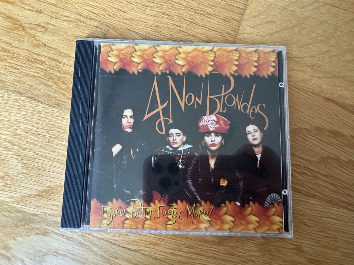 CDs: 4 Non Blondes, Bigger, Better, Faster, More! – Gebraucht aus Zürich von wtpooh