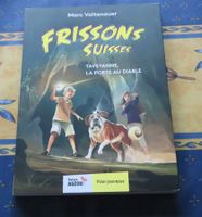 Livre Frissons suisses Taveyanne la porte au diable