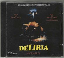 Simon Boswell/Stefano Mainetti - Deliria -Limited Edition