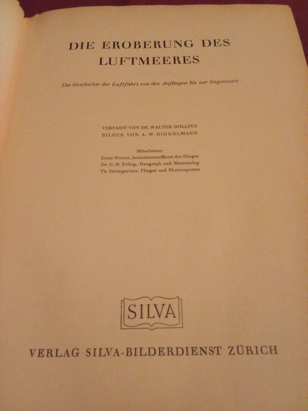 Libri: Die Eroberung des Luftmeeres Die Geschichte der Luftfahrt – Usato da Remetschwil venduto da Privatflohmi 3