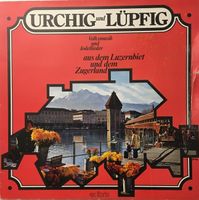 Volksmusik und Jodellieder aus dem Luzernbiet/Zugerland (LP)