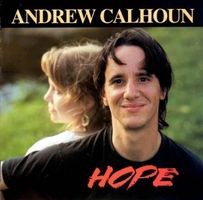 Andrew Calhoun - Hope - Amercian Folk CD