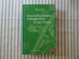 Schmelzer - Geschäftsprozessmanagement in der Praxis - B1054