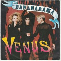 Bananarama - Venus (Stock Aitken Waterman) 7" Vinyl 1986