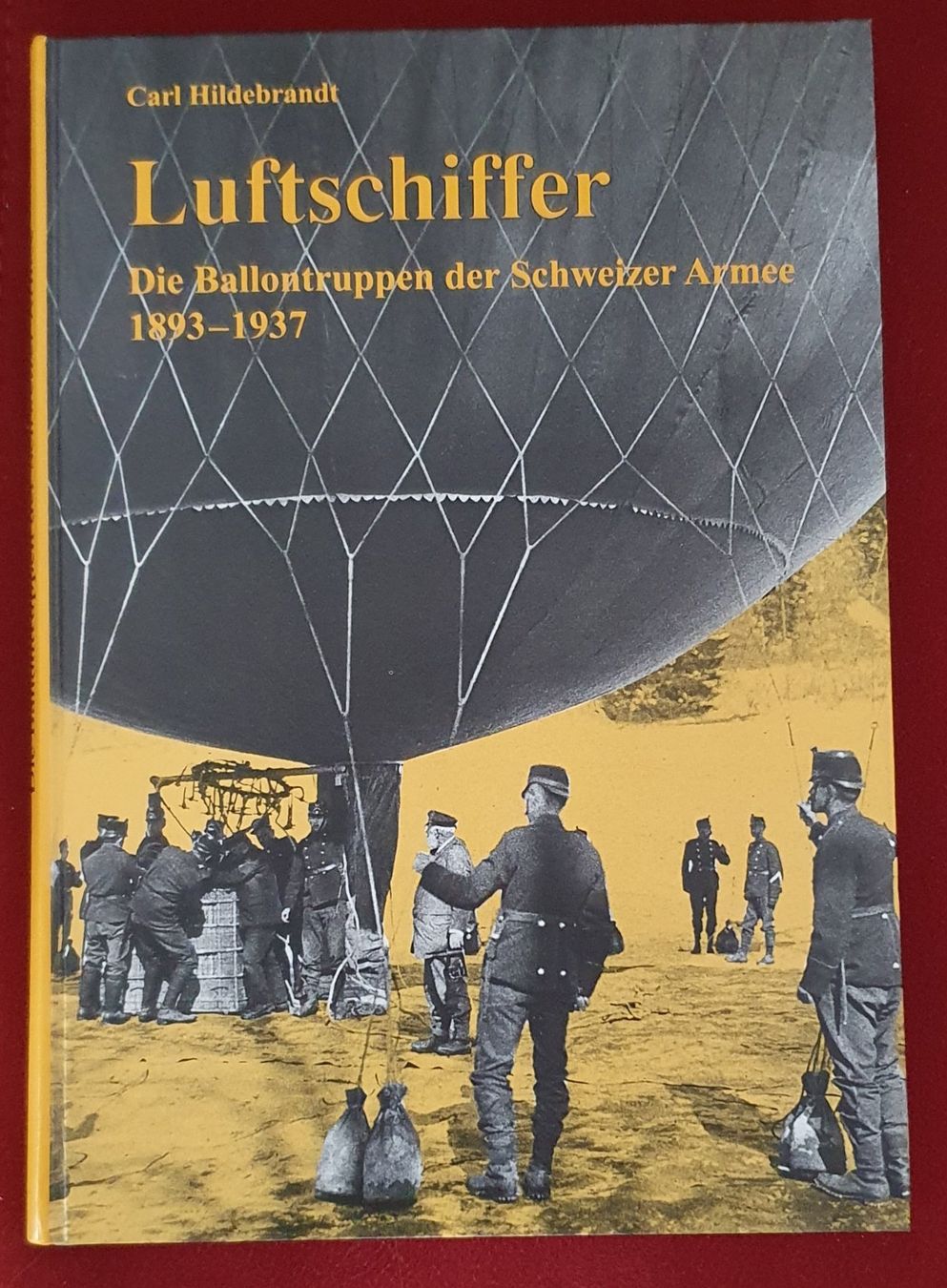 Libri: Luftschiffer - Ballontruppen der Schweizer Armee 1893-1937 – Usato da Kreuzlingen venduto da Rschweiz1