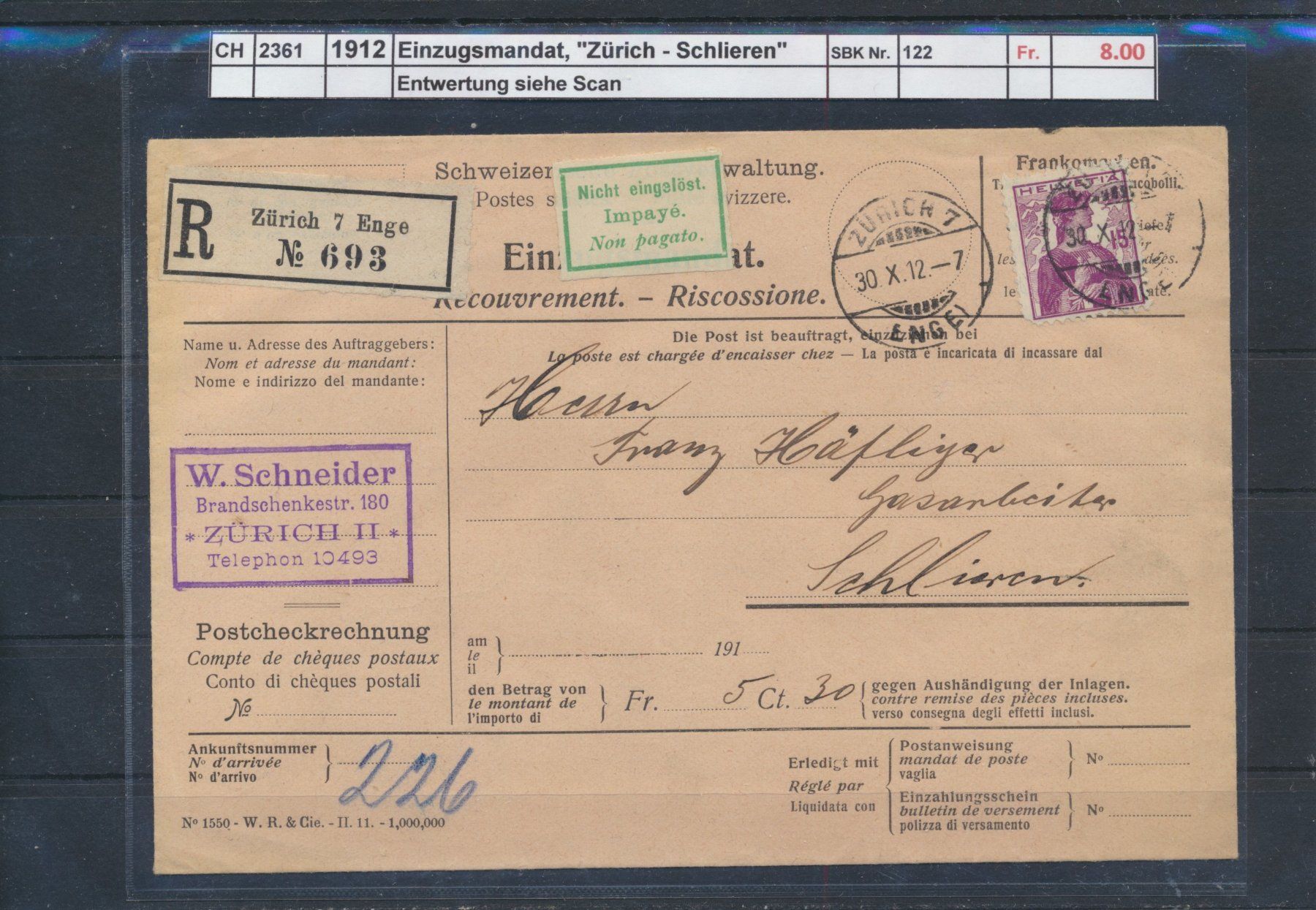 Tutti i francobolli: 1912 Einzugsmandat, "Zürich - Schlieren" – Usato da Winterthur venduto da Zupogeru
