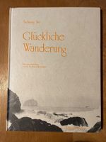 Tschuang Tse. Glückliche Wanderung