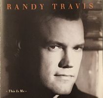 Randy Travis - This is me