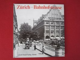 ZÜRICH-BAHNHOFSTRASSE( ORELL FÜSSLI VERLAG 1972)