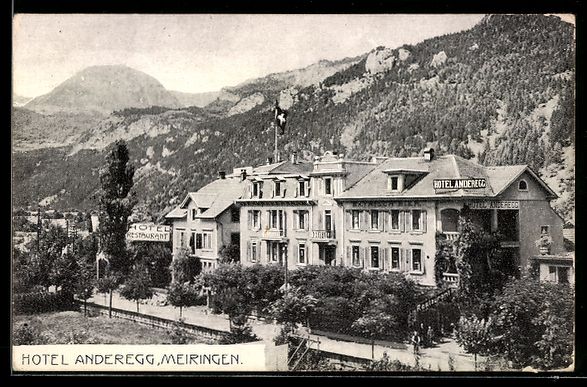 Ansichtskarten: AK Meiringen, Hotel Anderegg – Gebraucht aus Berlin von bartko-reher