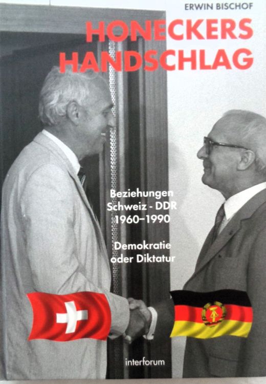 Beziehungen Schweiz DDR 1960 1990 / Buch mit 333 Seiten Kaufen