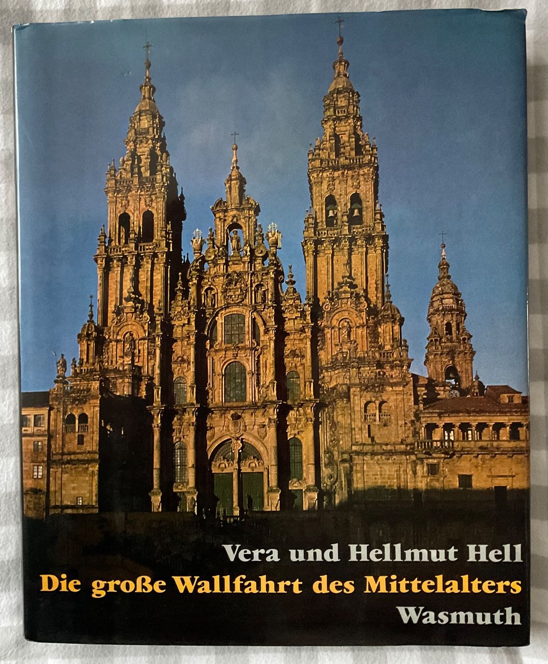 Libri: , Vera & Hellmut Hell; Die grosse Wallfahrt des Mittelalters – Usato da Zürich venduto da tol_b7c7