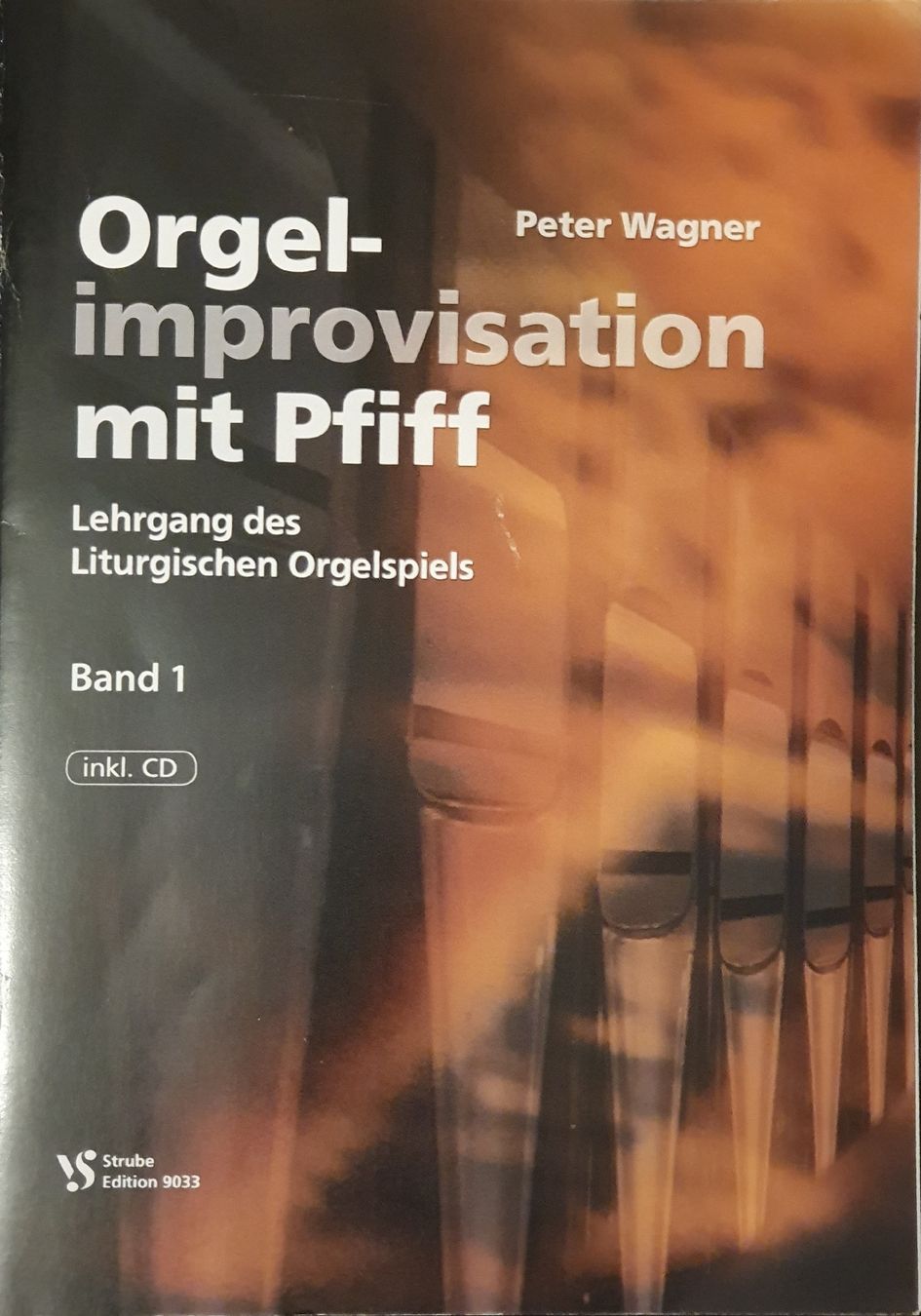 Libri: Orgel-Improvisation mit Pfiff, Peter Wagner, mit CD! Top! – Nuovo (secondo la descrizione) da Zürich venduto da Philotimo