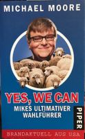 YES, WE CAN - MICHAEL MOORE - TASCHENBUCH