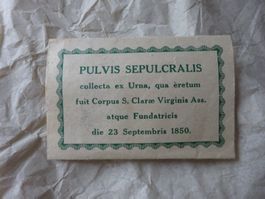 Reliquie Pulvis Sepulcralis /  hl. Clara v. Assisi