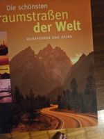 Die schoensten Traumstrassen der Welt
