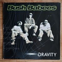 Bush Babees – Gravity LP EU-1996 1st PRESS VG++/G+