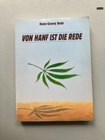 Von Hanf ist die Rede/ H.G. Behr/ 1. Ausgabe/ Sphinx Verlag