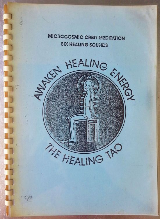 Healing Tao - MICROCOSMIC ORBIT MEDITATION, 1986 (Gebraucht) in ...
