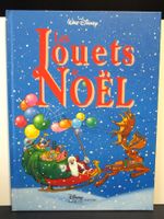 LIVRE LES JOUETS DE NOËL   WALT DISNEY 1992