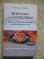 Störfelder und Kraftplätze Ruediger Dahlke