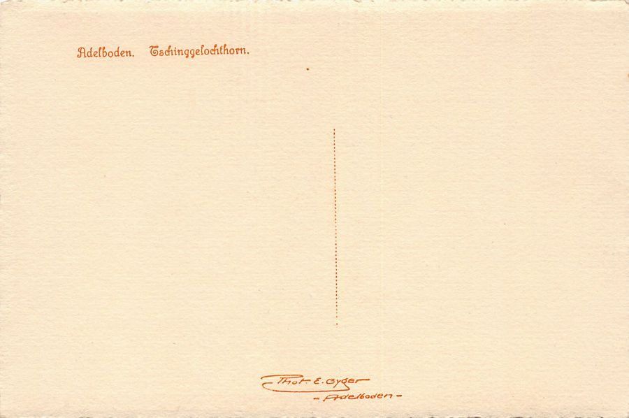 Cartoline postali: ALPIN: Adelboden, Tschinggelochthorn – Usato da Frauenfeld venduto da POML 1