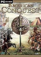 American Conquest Three Centuries of War