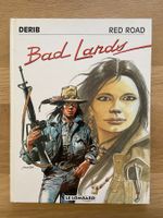 (DERIB) RED ROAD / TOME 6 / BAD LANDS (EO)